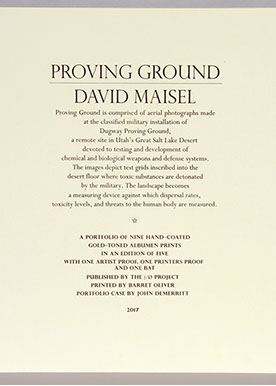 David Maisel portfolio, "Proving Ground," colophon, 2017.