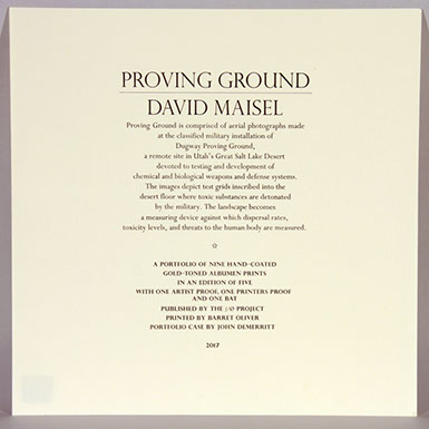 David Maisel portfolio, "Proving Ground," colophon, 2017.