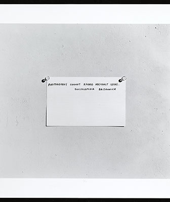 Mel Bochner, gelatin print from a gelatin negative. Photograph of quote "Photography cannot record abstract ideas." 