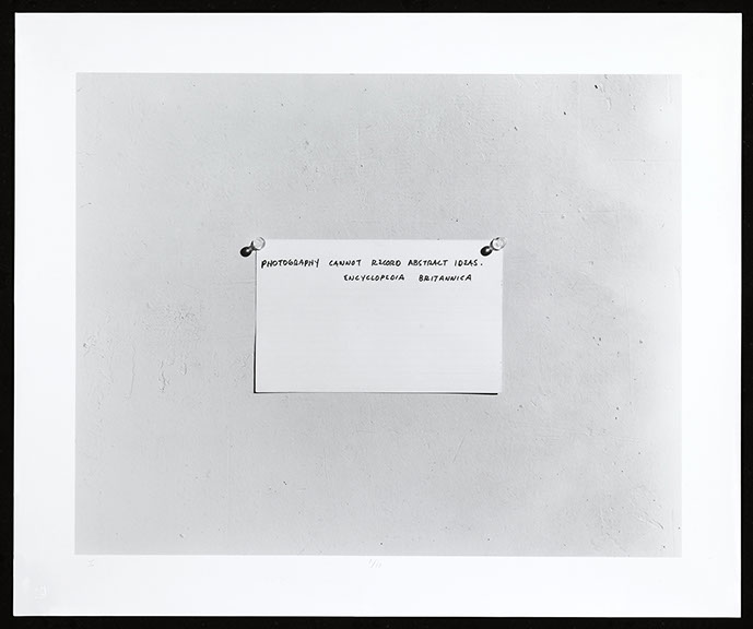 Mel Bochner, gelatin print from a gelatin negative. Photograph of quote "Photography cannot record abstract ideas." 