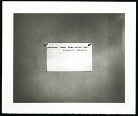 Mel Bochner, platinum print from a gelatin negative. Photograph of quote "Photography cannot record abstract ideas." 