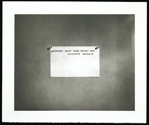 Mel Bochner, platinum print from a gelatin negative. Photograph of quote "Photography cannot record abstract ideas." 