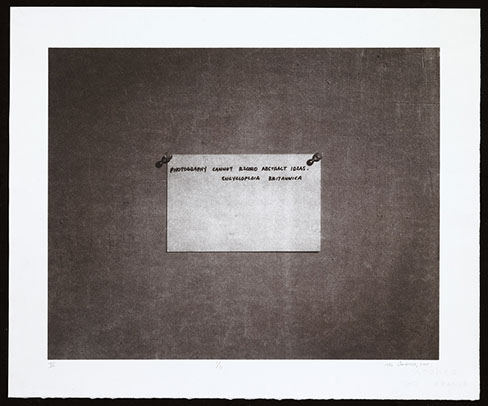 Mel Bochner, salt print from a calotype paper negative. Photograph of quote "Photography cannot record abstract ideas."